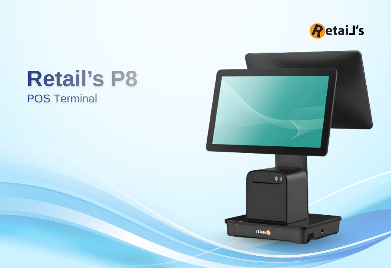 Retail's P8 POS Terminal